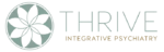 Thrive Integrative Psychiatry and TMS